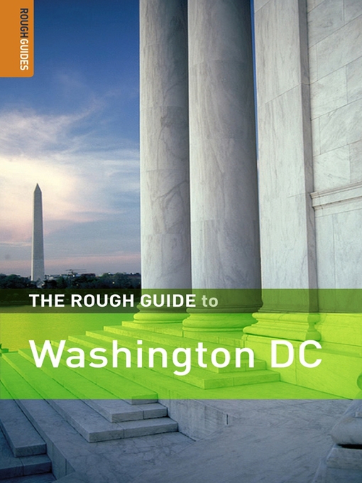 Title details for The Rough Guide to Washington DC by Jeff Dickey - Available